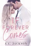 If Forever Comes