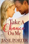 Take a Chance on Me