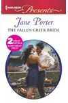 The Fallen Greek Bride / At the Greek Boss's Bidding