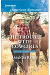 The Trouble with Cowgirls