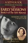 The Early Sessions: Book 9 Of The Seth Material