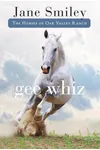 Gee Whiz / Star Horse
