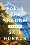 Falls the Shadow