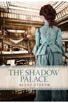 The Shadow Palace