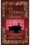 Lady Ambition's Dilemma