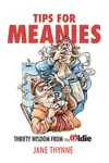 Tips for Meanies