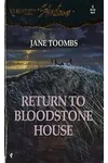 Return to Bloodstone House