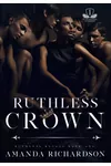 Ruthless Crown