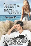 Secret of the Orcas