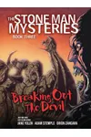 Breaking Out the Devil