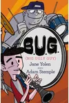 B.U.G.