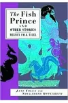 The Fish Prince and Other Stories