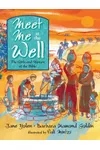 Meet Me at the Well