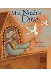 Mrs. Noah's Doves