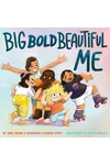 Big Bold Beautiful Me