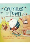 Grumbles from the Town