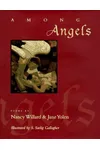 Among Angels: Poems