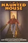 The Haunted House of Original Stories
