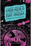 Where Rockets Burn Through