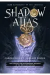 Shadow Atlas: Dark Landscapes of the Americas