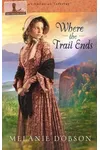 Where the Trail Ends