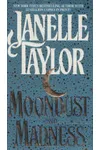 Moondust and Madness