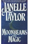 Moonbeams and Magic