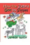 How the Zebra Got Its Stripes