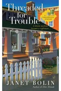 Threaded for Trouble