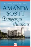 Dangerous Illusions