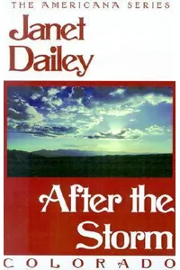 After the Storm: Colorado