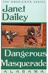 Dangerous Masquerade: Alabama