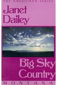 Big Sky Country: Montana