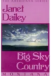 Big Sky Country: Montana