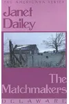 The Matchmakers: Delaware
