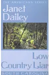 Low Country Liar: South Carolina