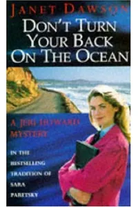 Don't Turn Your Back On The Ocean
