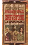 Freedom Trail to Greystone