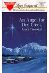 An Angel for Dry Creek