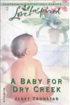 A Baby for Dry Creek