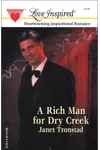 A Rich Man for Dry Creek