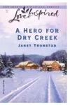 A Hero for Dry Creek