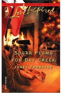 Sugar Plums for Dry Creek
