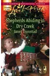 Shepherds Abiding in Dry Creek