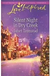 Silent Night in Dry Creek