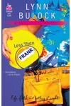 Less Than Frank