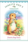 Prairie Dog Town