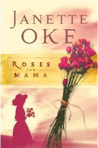 Roses for Mama