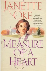The Measure of a Heart