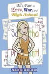 All's Fair in Love, War, and High School